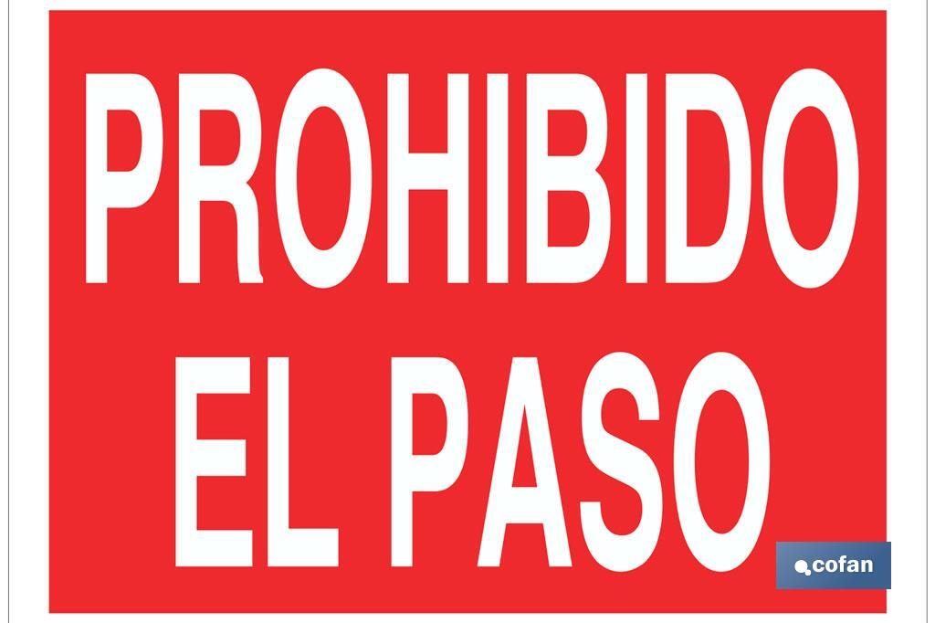 Prohibido el Paso