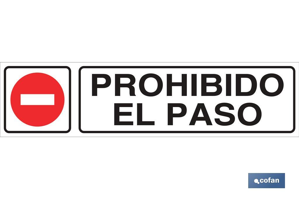 Prohibido el Paso